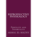 Reproductive Physiology: Fertility and Infertility