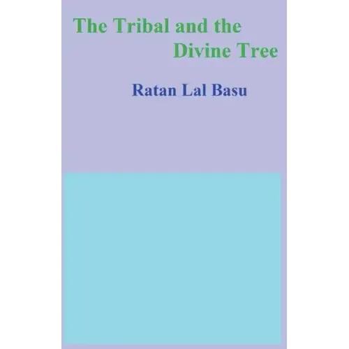 The Tribal and the Divine Tree