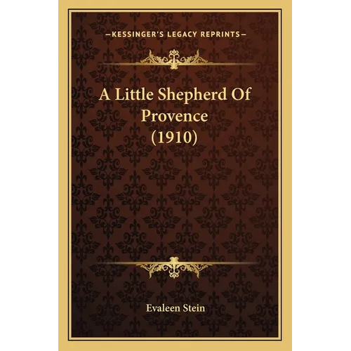 A Little Shepherd Of Provence (1910)