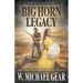 Big Horn Legacy