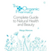 The Organic Pharmacy Complete Guide to Natural Health and Beauty
