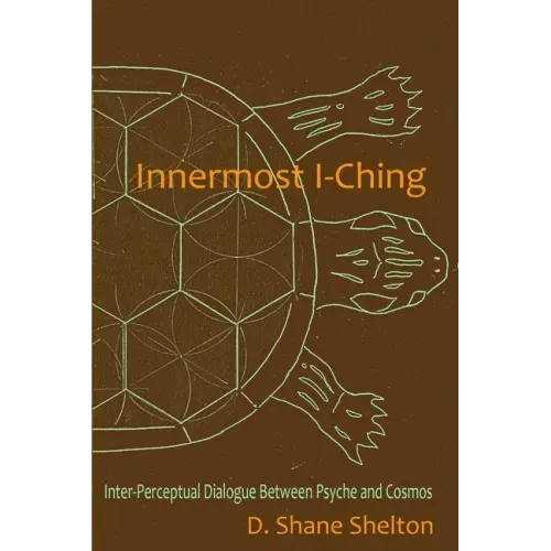 Innermost I-Ching: Inter-Perceptual Dialogue Between Psyche and Cosmos