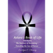 Astara's Book of Life - 1st Degree: The Journey of Becoming - Traveling the Sea of Forces