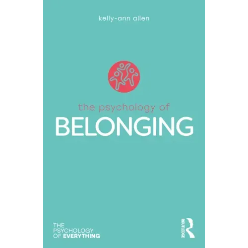 The Psychology of Belonging
