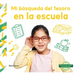 Mi Búsqueda del Tesoro En La Escuela
