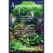 Aquascaping: Aquarium Landscaping Like a Pro