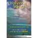 Volver a Sonreír: Un apoyo para ti que has perdido un hijo