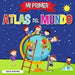 Mi Primer Atlas del Mundo: Atlas infantil del mundo, libro infantil divertido y educativo