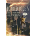 Loaded Dice 5