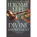 The Divine Appointment
