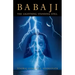 Babaji: The Lightning Standing Still (Special Abridged Edition)