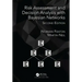 Risk Assessment and Decision Analysis with Bayesian Networks