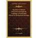 Egyptian Scriptures Interpreted Through the Language of Symbolism Present in All Inspired Writings