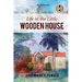 Life in the Little Wooden House: A Memoir