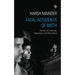 Fatal Accidents of Birth: Stories of Suffering, Oppression and Resistance