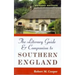 The Literary Guide and Companion to Southern England: Revised Edition