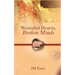 Wounded Hearts, Broken Minds