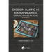 Decision Making in Risk Management: Quantifying Intangible Risk Factors in Projects