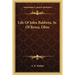 Life Of John Baldwin, Sr. Of Berea, Ohio