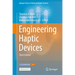 Engineering Haptic Devices