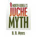 North Korea's Juche Myth