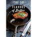 The 50 Flavors of Butter: Learn The Chef's Culinary Secrets of Butter