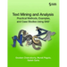 Text Mining and Analysis: Practical Methods, Examples, and Case Studies Using SAS