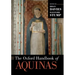 The Oxford Handbook of Aquinas