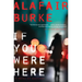 If You Were Here