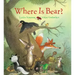 Where Is Bear? Padded Board Book