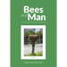 Bees and Man