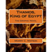 Thamos, King of Egypt: The Graphic Novel