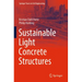 Sustainable Light Concrete Structures