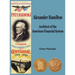 Alexander Hamilton: Architect of the American Financial System