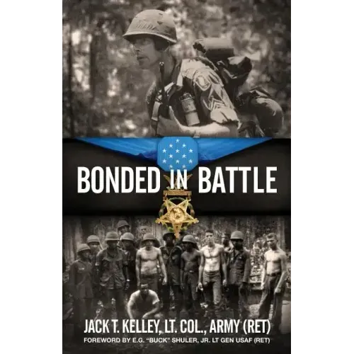 Bonded in Battle: Vietnam-June 29, 1966
