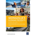 Mongolia's Economic Prospects: Resource-Rich and Landlocked between Two Giants