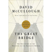 The Great Bridge: The Epic Story of the Building of the Brooklyn Bridge