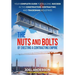 The Nuts and Bolts of Erecting a Contracting Empire: Your Complete Guide for Building Success in the Construction, Contracting, and Tradesman Industri