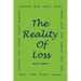 The Reality of Loss