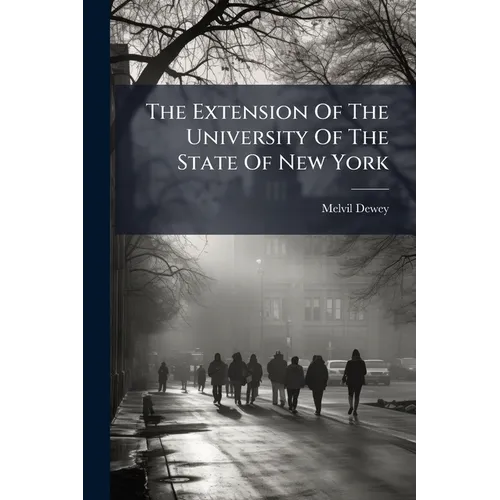 The Extension Of The University Of The State Of New York