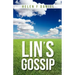 Lin's Gossip