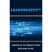 Leaderocity (TM): Leading at the Speed of Now