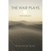 The War Plays: Four One-Acts