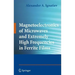 Magnetoelectronics of Microwaves and Extremely High Frequencies in Ferrite Films