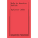 Bella: An American Tall Tale
