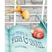 The Story of Fish & Snail