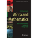 Africa and Mathematics: From Colonial Findings Back to the Ishango Rods