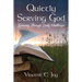 Quietly Serving God: Growing Through Daily Challenges