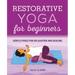 Restorative Yoga for Beginners: Gentle Poses for Relaxation and Healing