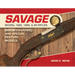 Savage Model 1895, 1899, and 99 Rifles: Vol. 2: Engraved and Special-Feature Models